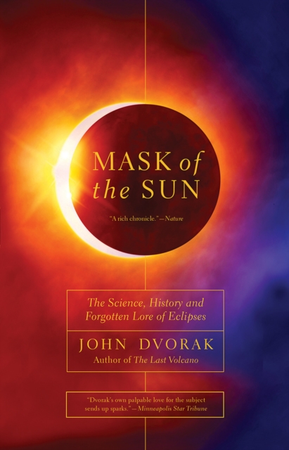 Mask of the Sun - John Dvorak