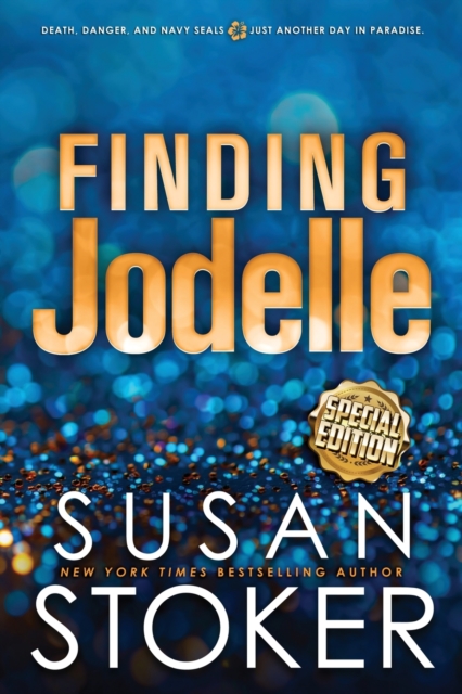 Finding Jodelle - Special Edition - Susan Stoker