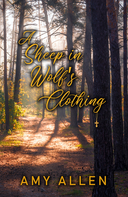 A Sheep in Wolf's Clothing - Amy Allen