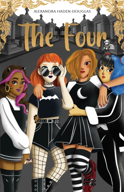 The Four - Alexandra Haden-douglas