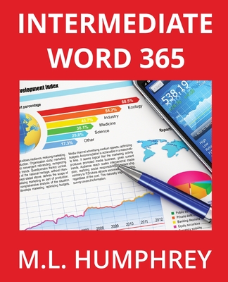 Intermediate Word 365 - M. L. Humphrey