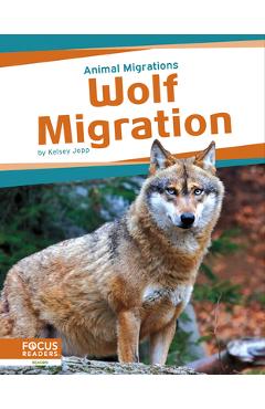 Coperta cărții 'Wolf Migration - Kelsey Jopp'