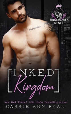Inked Kingdom - Carrie Ann Ryan