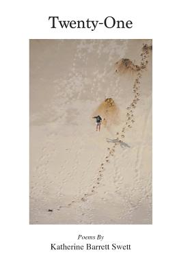 Twenty-One - Katherine Swett