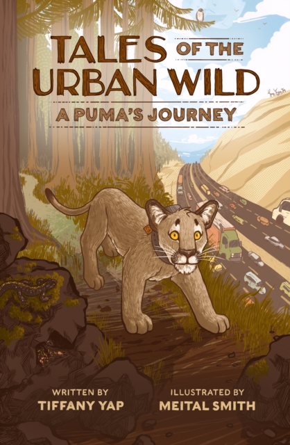 Coperta cărții 'Tales of the Urban Wild: A Puma's Journey - Tiffany Yap'