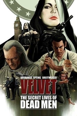Velvet Volume 2: The Secret Lives of Dead Men - Ed Brubaker