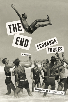 The End - Fernanda Torres