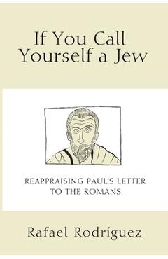 Coperta cărții 'If You Call Yourself a Jew - Rafael Rodriguez'