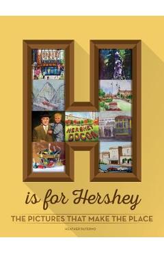 Coperta cărții 'H is for Hershey - Heather Paterno'