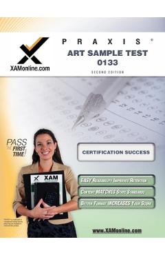 Coperta cărții 'Praxis Art Sample Test 10133 Teacher Certification Test Prep Study Guide - Sharon A. Wynne'