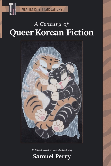 A Century of Queer Korean Fiction - Samuel Perry