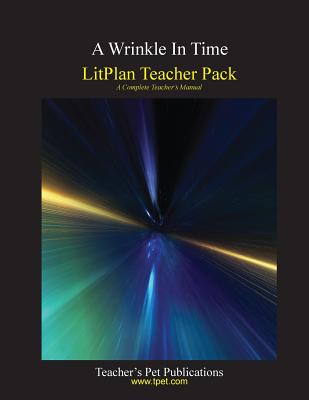 Litplan Teacher Pack: A Wrinkle in Time - Mary B. Collins