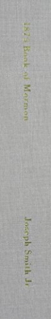 1879 Book of Mormon - Joseph Smith