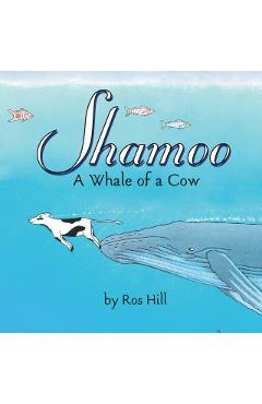 Poza produsului Shamoo, A Whale of a Cow - Ros Hill