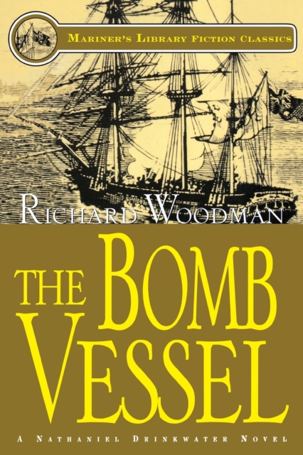The Bomb Vessel - Richard Woodman