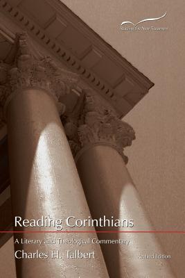 Reading Corinthians: A Literary and Theological Commentary - Charles H. Talbert