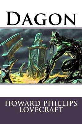 Dagon Howard Phillips Lovecraft - Paula Benitez