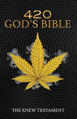 420 God's Bible - Alpha Infinite Alpha