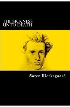 Coperta cărții 'The Sickness Unto Death - Soren Kierkegaard'