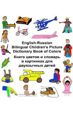 Coperta cărții 'English-Russian Bilingual Children's Picture Dictionary Book of Colors - Kevin Carlson'