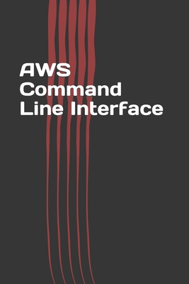 AWS Command Line Interface: Easy Guide on AWS CLI - Jerry N. P.