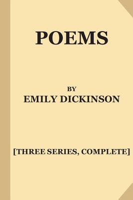 Poems by Emily Dickinson [Three Series, Complete] (Large Print) - Thomas Wentworth Higginson