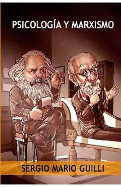 Coperta cărții 'Psicologia y Marxismo - Sergio Mario Guilli'