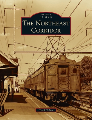 Northeast Corridor - Todd Defeo
