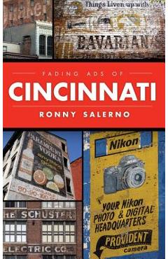 Coperta cărții 'Fading Ads of Cincinnati - Ronny Salerno'