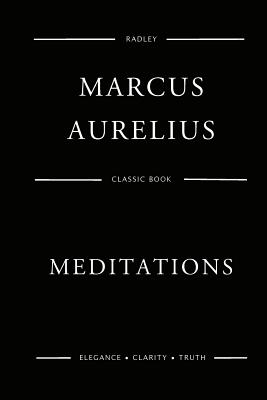 Meditations - Marcus Aurelius