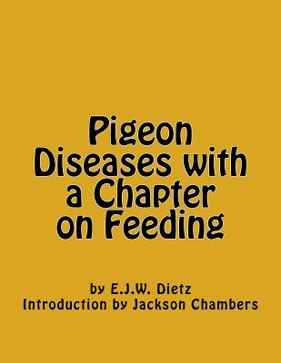 Coperta cărții 'Pigeon Diseases with a Chapter on Feeding - Jackson Chambers'