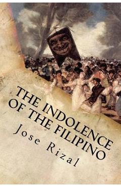 Coperta cărții 'The Indolence of the Filipino - Jose Rizal'
