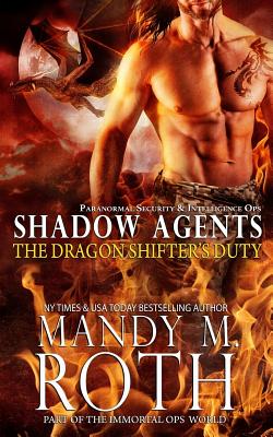 The Dragon Shifter's Duty - Mandy M. Roth