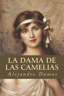 La Dama de las Camelias - Editorial Oneness