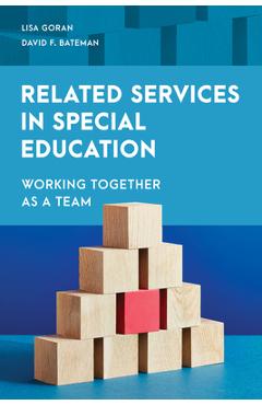 Coperta cărții 'Related Services in Special Education: Working Together as a Team - Lisa Goran'