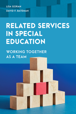 Coperta cărții 'Related Services in Special Education: Working Together as a Team - Lisa Goran'