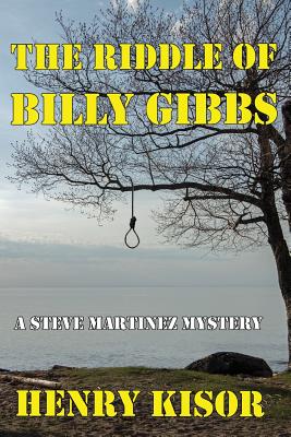 The Riddle of Billy Gibbs: Standard print - Henry Kisor