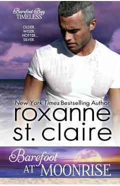 Coperta cărții 'Barefoot at Moonrise - Roxanne St Claire'