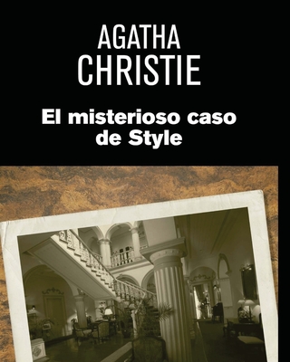 El Misterioso Caso De Styles (Spanish Edition) - J. R. Valera