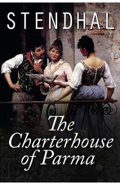 The Charterhouse of Parma