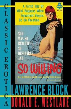 Coperta cărții 'So Willing - Donald E. Westlake'
