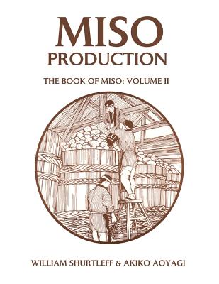 Miso Production - William Shurtleff