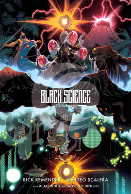 Black Science Volume 1: The Beginner's Guide to Entropy 10th Anniversary Deluxe Hardcover - Rick Remender