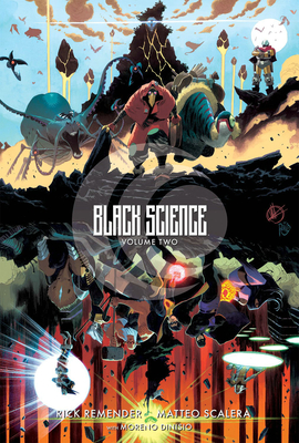 Black Science Volume 2: Transcendentalism 10th Anniversary Deluxe Hardcover - Rick Remender