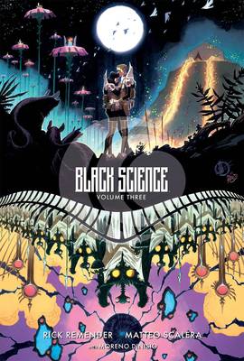 Black Science Volume 3: A Brief Moment of Clarity 10th Anniversary Deluxe Hardcover - Rick Remender