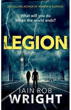 Coperta cărții 'Legion - Iain Rob Wright'