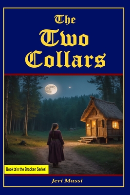 The Two Collars - Jeri Massi