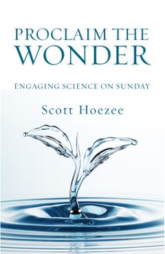 Coperta cărții 'Proclaim the Wonder - Scott Hoezee'