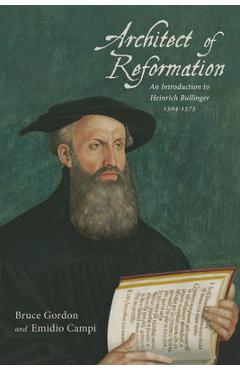 Coperta cărții 'Architect of Reformation - Bruce Gordon'