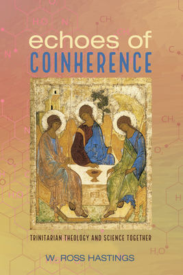 Echoes of Coinherence - W. Ross Hastings